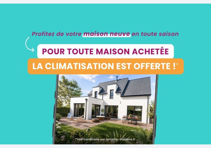 Image du modèle de maison banniere_lignage_1200x800px_LMI_clim_offerte_v2