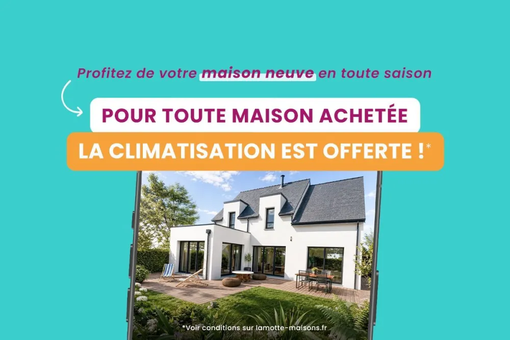 Image du modèle de maison banniere_lignage_1200x800px_LMI_clim_offerte_v2